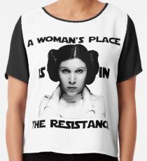 A Woman's Place is in The Resistance Chiffon Top