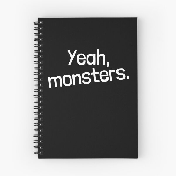 Item preview, Yeah, monsters. Empath humour designed and sold by Emintin.