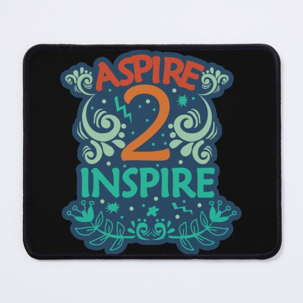Item preview, aspire to inspire designed and sold by vidyaroul.