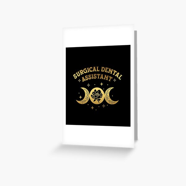 Surgical Dental Assistant -  Boho Moon & Wild Rose Golden Design Greeting Card