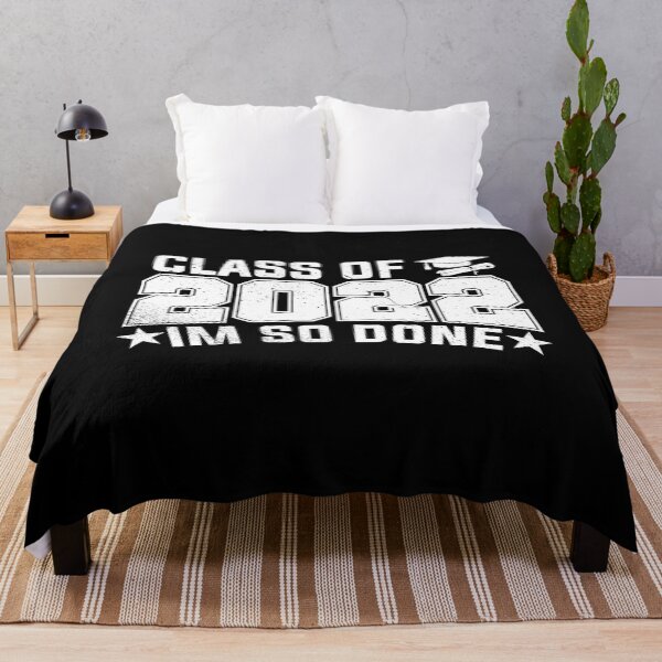 Item preview, Class of 2022 I Am So Done Graduation Senior 2022 Highschool Gift designed and sold by YAHIA-14.