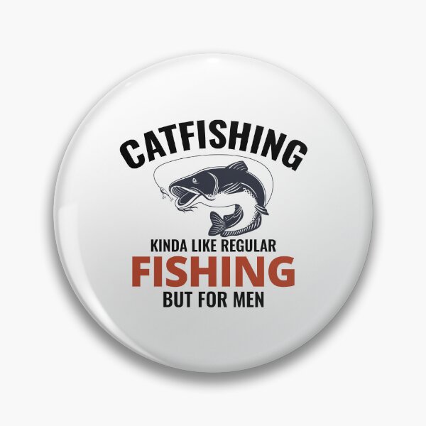 Item preview, Catfishing Catfish Lover Fishing Fisherman Fish  designed and sold by CuteDesigns1.