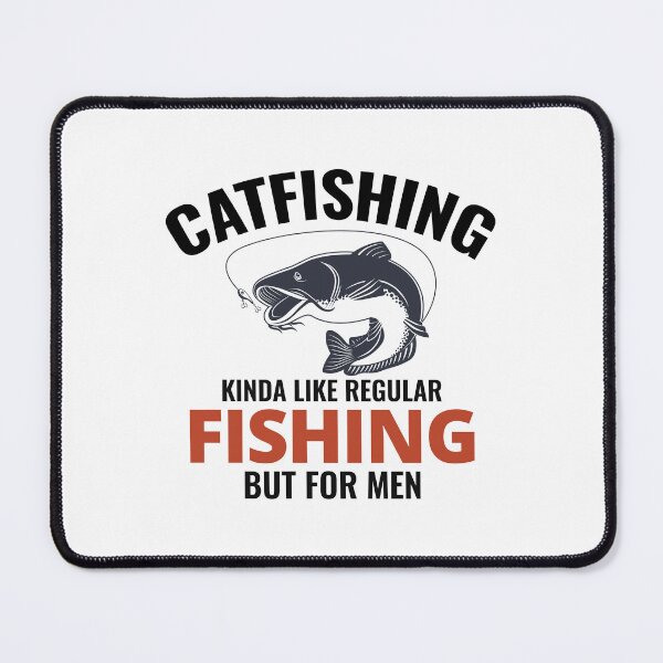 Item preview, Catfishing Catfish Lover Fishing Fisherman Fish designed and sold by CuteDesigns1.