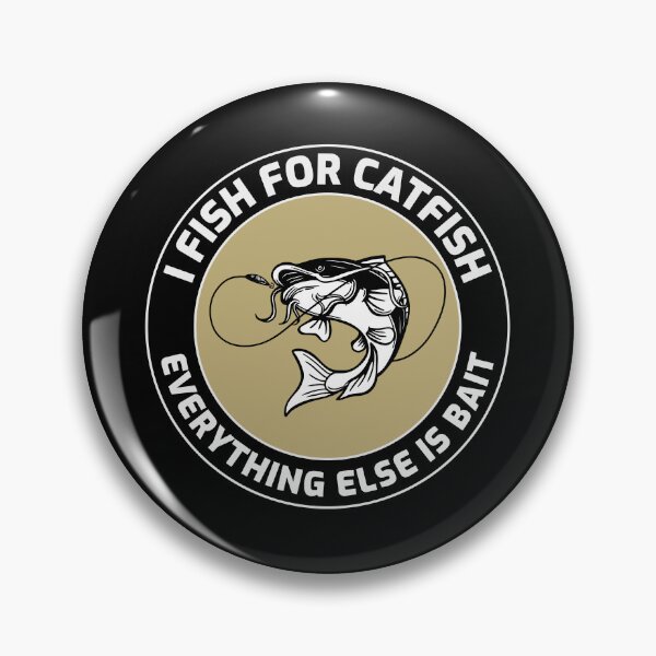 Item preview, Catfishing Catfish Lover Fishing Fisherman Fish  designed and sold by CuteDesigns1.