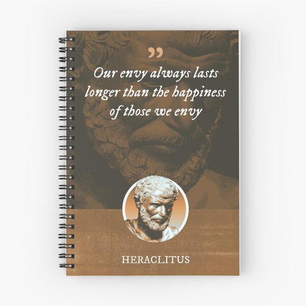 Item preview, Heraclitus - Our envy always lasts longer than the happiness of those we envy designed and sold by Syahrasi.