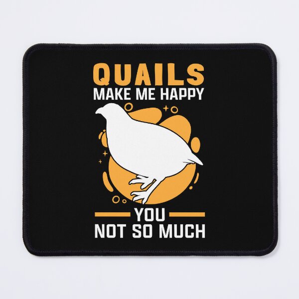 Item preview, Quail makes quail breeders happy designed and sold by madgrfx.