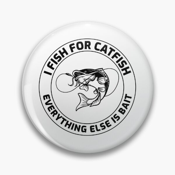 Item preview, Catfishing Catfish Lover Fishing Fisherman Fish  designed and sold by CuteDesigns1.