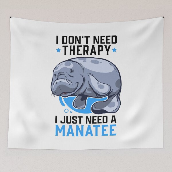 Item preview, manatee no therapy manatee marine mammal manatee designed and sold by madgrfx.