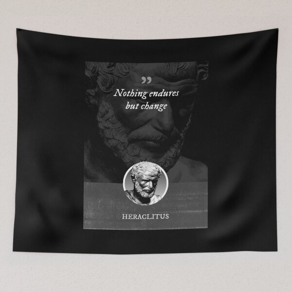 Item preview, Heraclitus - Nothing endures but change designed and sold by Syahrasi.