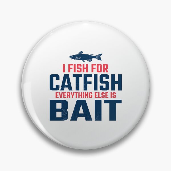 Item preview, Catfishing Catfish Lover Fishing Fisherman Fish  designed and sold by CuteDesigns1.