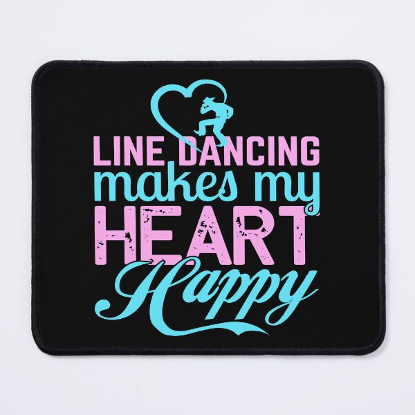 Item preview, Line Dancing Makes My Heart Happy For Dance Lovers designed and sold by mohalaz.