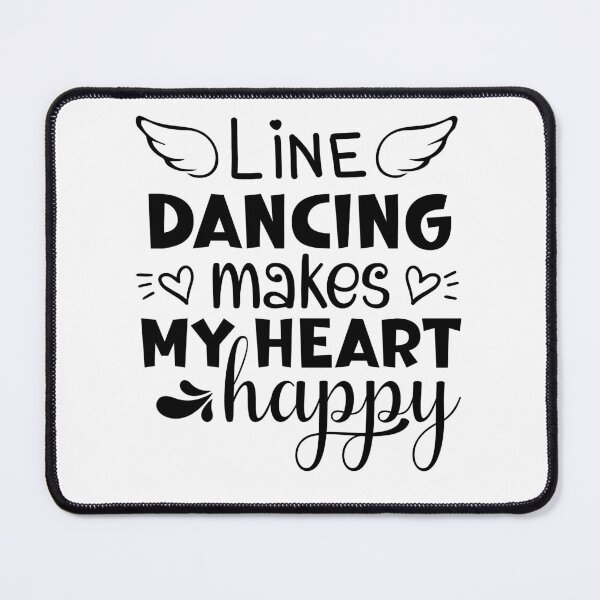 Item preview, Line Dancing Makes My Heart Happy For Dance Lovers designed and sold by mohalaz.
