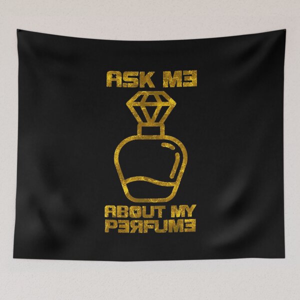 Item preview, Ask me about my Parfume designed and sold by HeavyStyle.