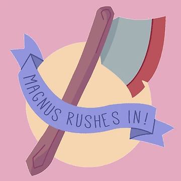 Artwork thumbnail, Magnus Rushes In by flightysdoodles