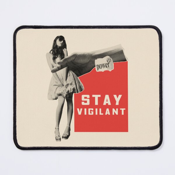 Item preview, STAY VIGILANT designed and sold by Isla Murphy.