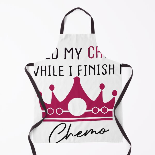 Item preview, hold my crown while i finish my chemo designed and sold by designreb.