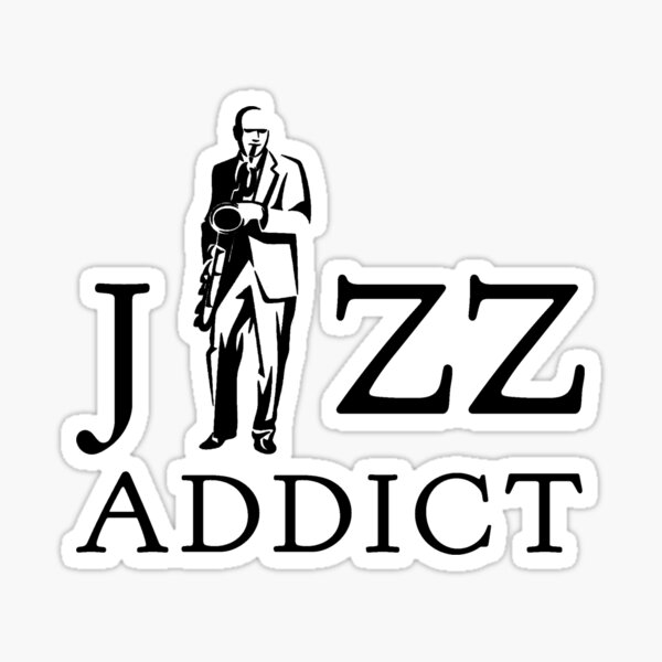Jazz Addict Sticker