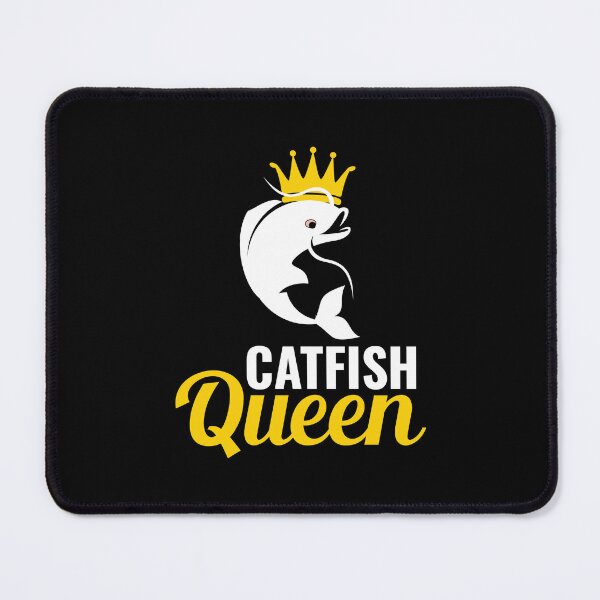 Item preview, Catfish Queen Catfishing Fishing Fisherman Fish designed and sold by CuteDesigns1.