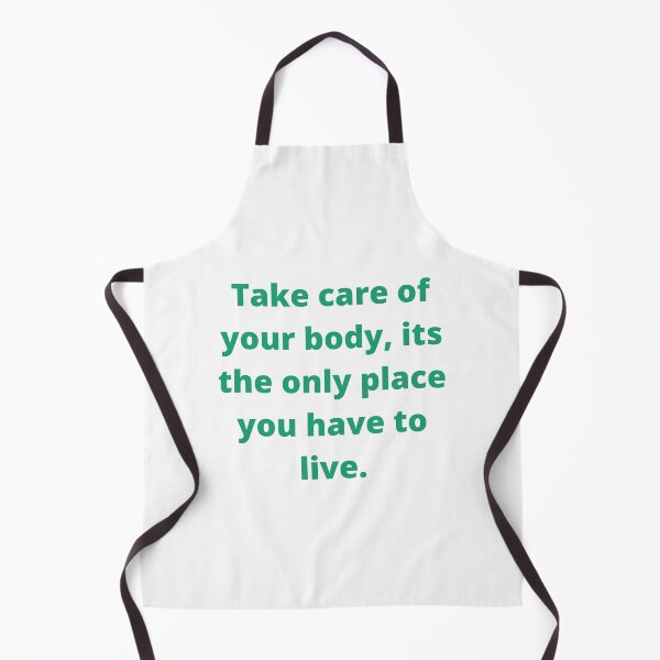 Item preview, Take care of your body, its the only place you have to live. designed and sold by keenikai.