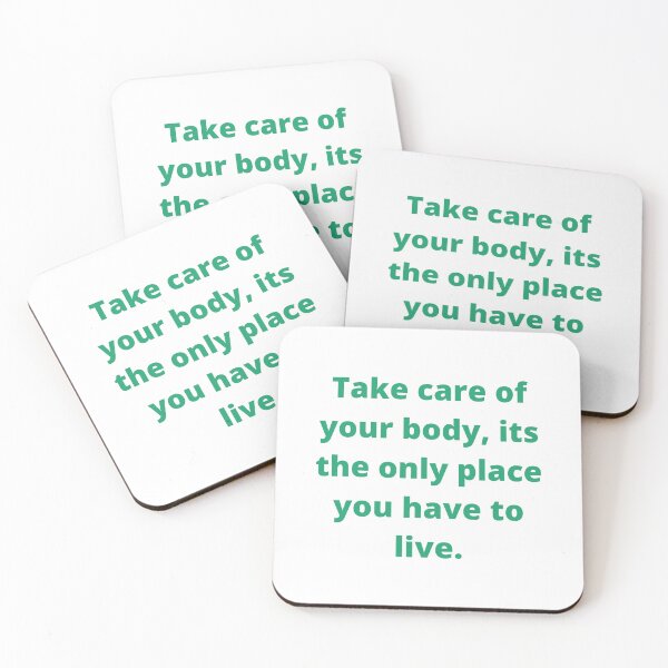 Item preview, Take care of your body, its the only place you have to live. designed and sold by keenikai.
