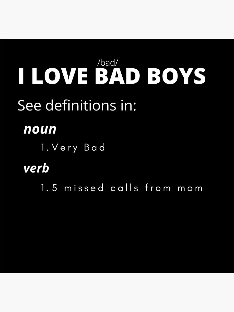 "I love bad boys black tee shirt dictionary editon" Sticker for Sale by TheCornerFive Redbubble