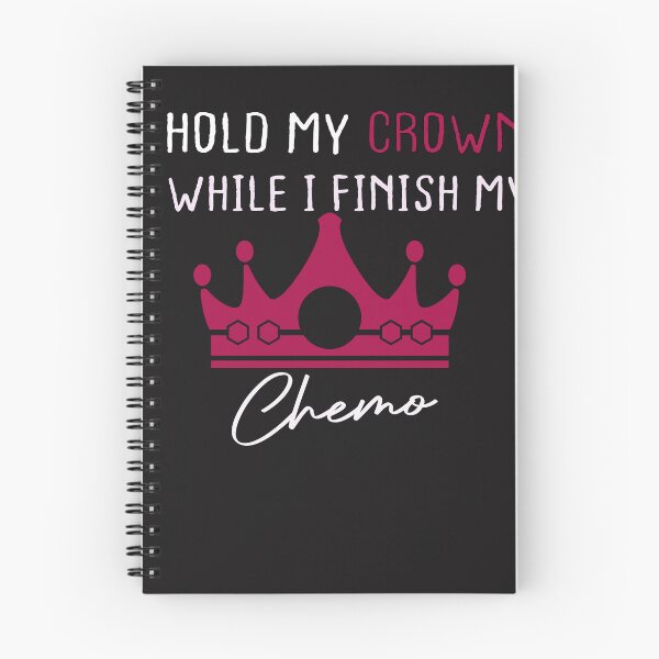 Item preview,  hold my crown while i finish my chemo designed and sold by designreb.