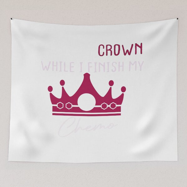 Item preview,  hold my crown while i finish my chemo designed and sold by designreb.