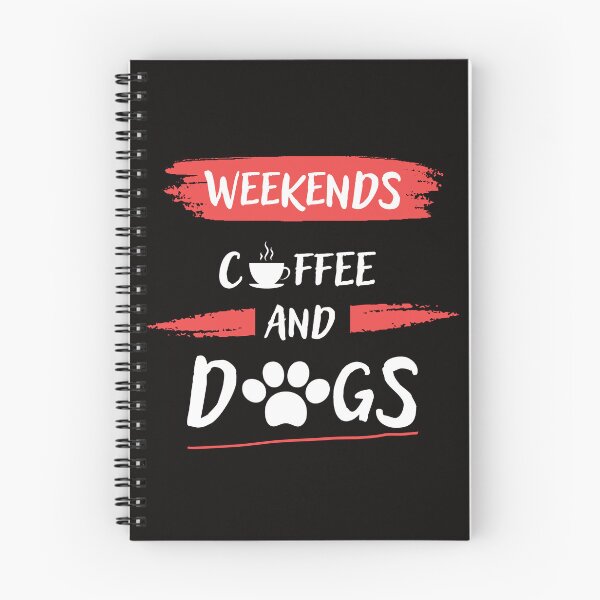 Item preview, Weekends coffee and dogs designed and sold by Milko ⭐⭐⭐⭐⭐.