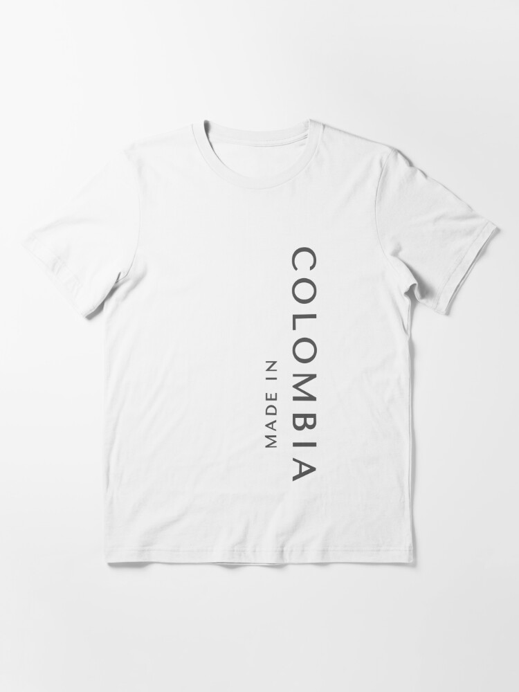 made in colombia t shirt