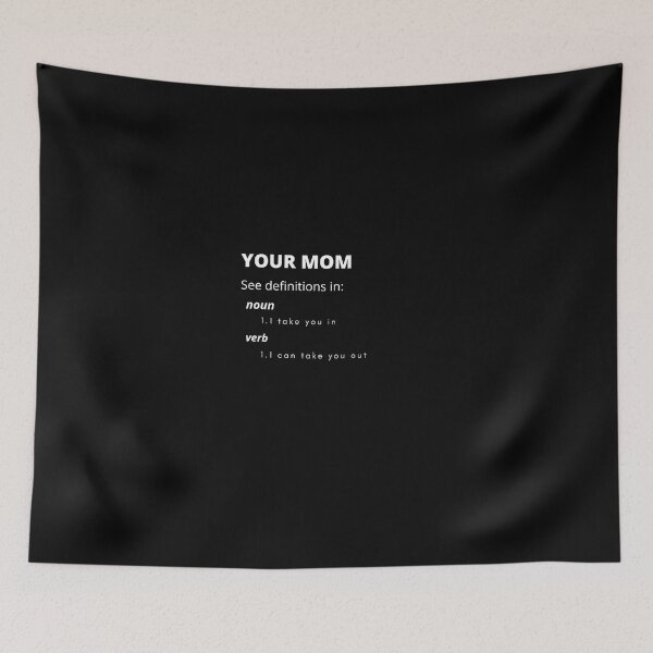 Item preview, Your mom black tee shirt dictionary designed and sold by The-Corner-Five.
