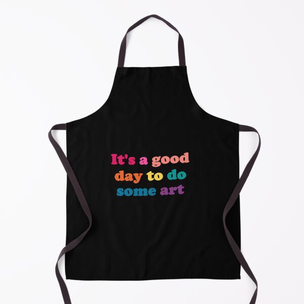 Item preview, It's a Good Day to Do Some Art - funny art teacher slogan designed and sold by kapotka.