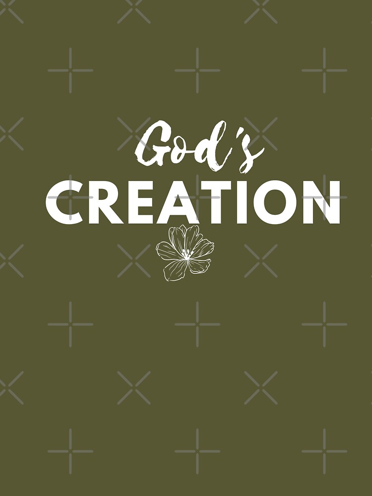 God's Creation Classic T-Shirt Essential T-Shirt for Sale by