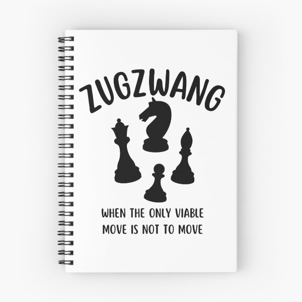 Item preview, Zugzwang - Chess quote designed and sold by yoshra.