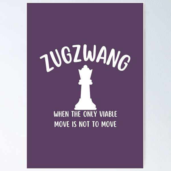 Zugzwang - Chess quote Essential T-Shirt for Sale by yoshra