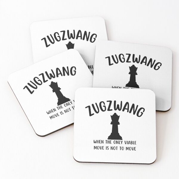 Item preview, Zugzwang - Chess quote designed and sold by yoshra.