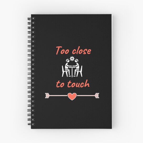Item preview, Too close to touch - Love Quotes designed and sold by Lenoord.