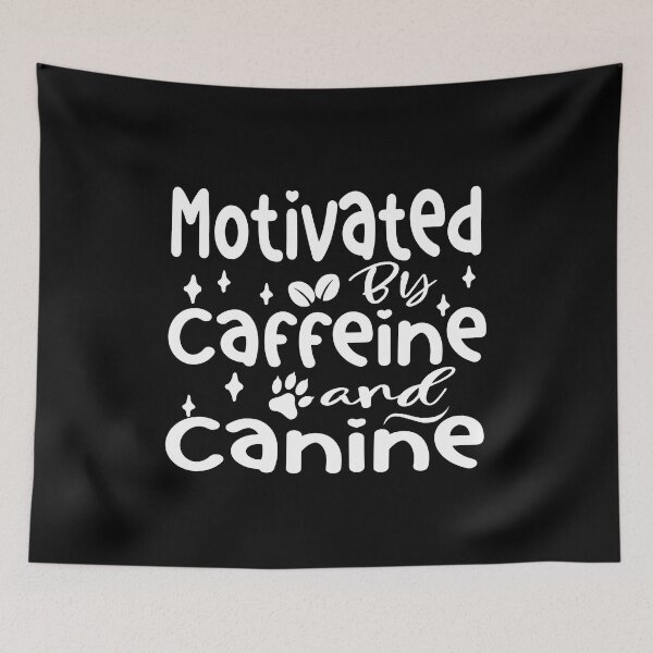 Item preview, Copy of Motivated by Caffeine and Canines | For Coffee and Dog Lovers designed and sold by TeesSHop01.