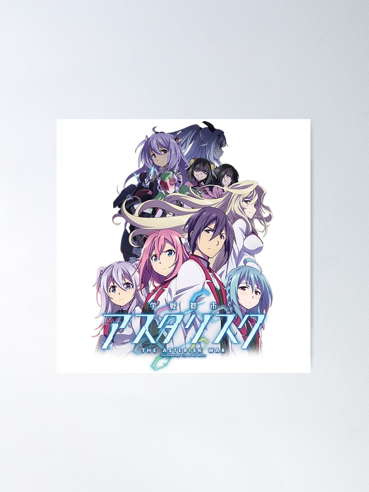 The Asterisk War 3 Poster for Sale by Dylan5341