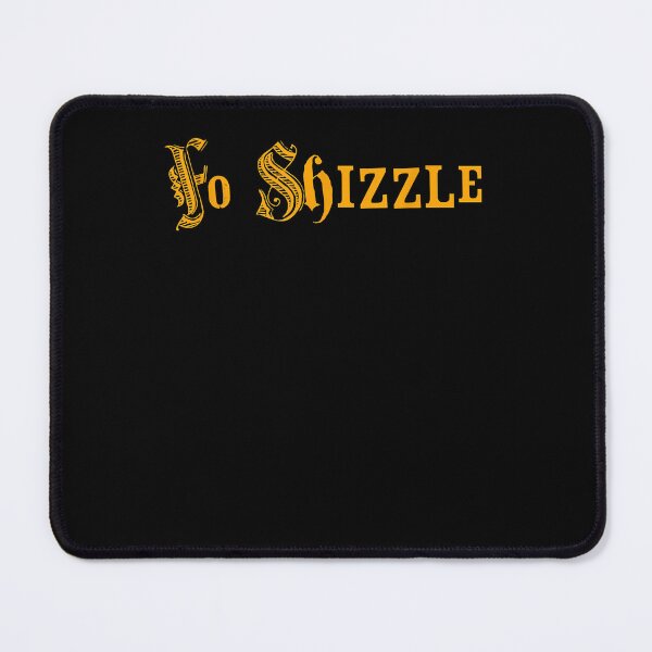 Item preview, Funny Gangster Rap Quote, Fo Shizzle, Cool Gangster Rap T-Shirt designed and sold by pinkeyatur.