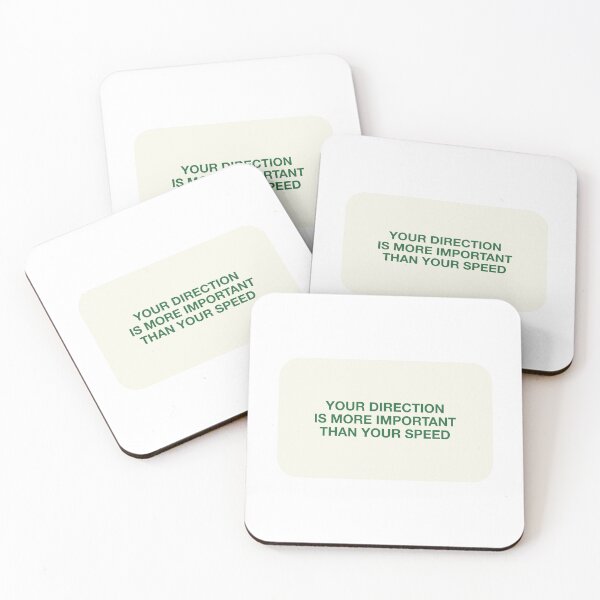 Item preview, YOUR DIRECTION  IS MORE IMPORTANT  THAN YOUR SPEED designed and sold by pmdz.
