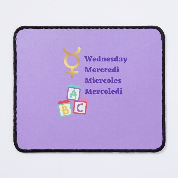 Item preview, Wednesday In English, French, Spanish and Italian designed and sold by debmund.