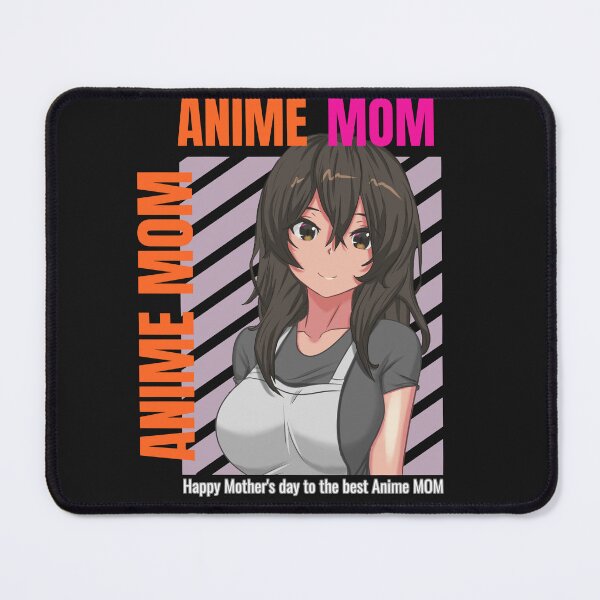 Item preview, Weird Moms Build Character | Mother's Day | Anime Girl designed and sold by BBMarioni.