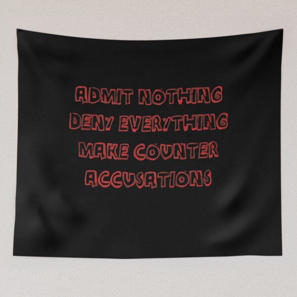 Item preview, Admit Nothing Deny Everything Make Count designed and sold by kefyfaegiso431.