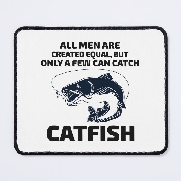 Item preview, Catfishing Catfish Lover Fishing Fisherman Fish  designed and sold by CuteDesigns1.