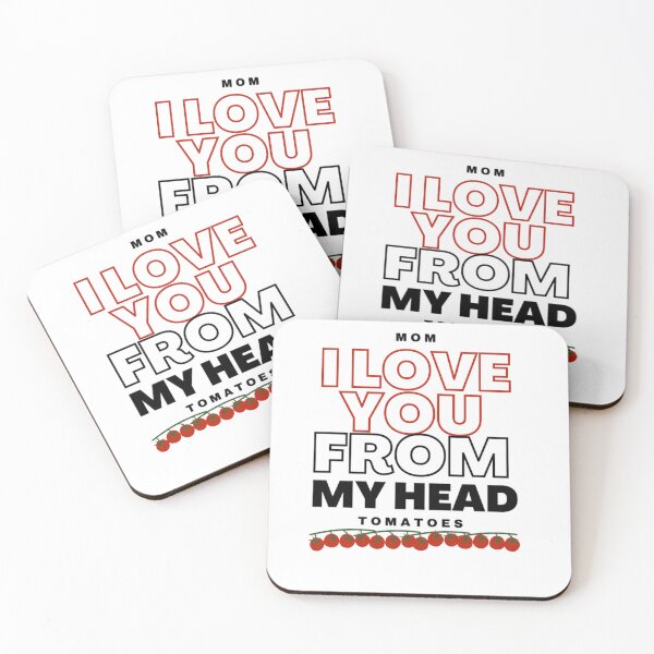 Item preview, Mom I Love You From My Head Tomatoes designed and sold by Wild-Rose-.