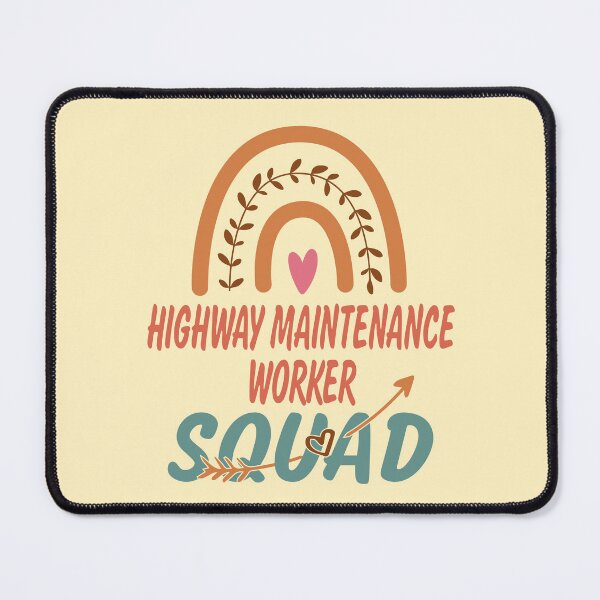Item preview, Highway Maintenance Worker Squad Rainbow Quote Gift Idea For Men and Womens - Funny Highway Maintenance Worker designed and sold by Mmmm3344.