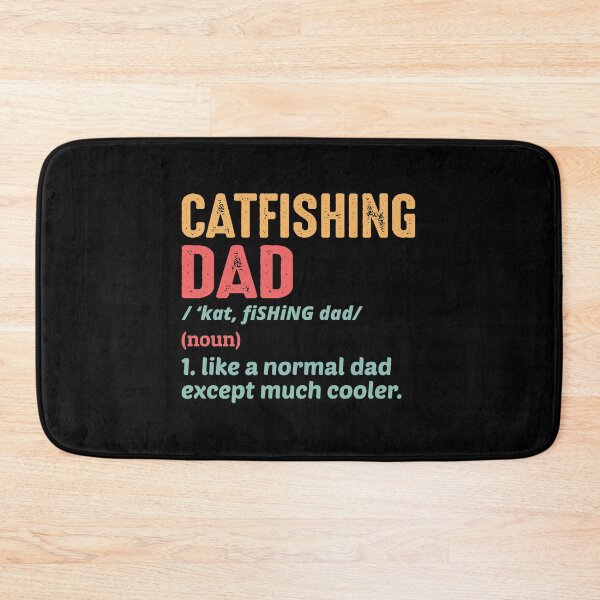 Item preview, Catfish Dad Papa Catfishing Fisherman Fathers Day designed and sold by CuteDesigns1.
