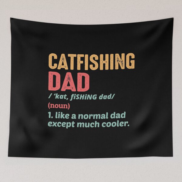Item preview, Catfish Dad Papa Catfishing Fisherman Fathers Day designed and sold by CuteDesigns1.