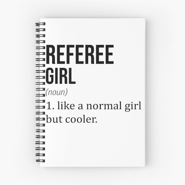 Item preview, REFEREE Girl Like A Normal Girl But Cooler - Funny REFEREE designed and sold by YukiShop.
