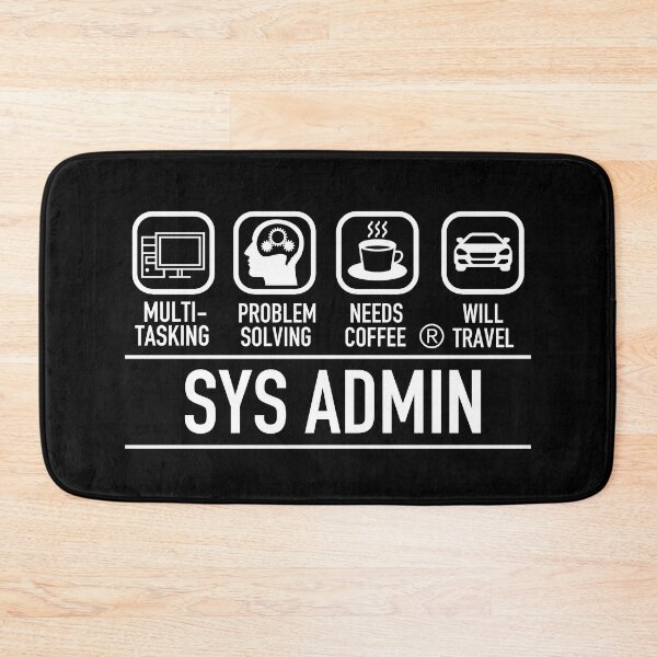 Item preview, Computer System Administrator Unix Linux Sys Admin designed and sold by JukeLox.